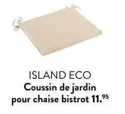 Island eco coussin de jardin pour chaise bistrot