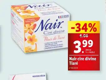 Nair cire divine Tiaré