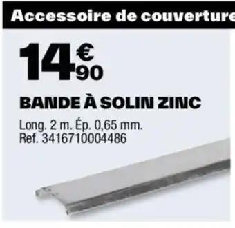 BANDE À SOLIN ZINC