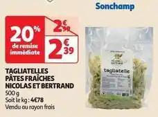 Nicolas et bertrand - tagliatelles pates fraîches