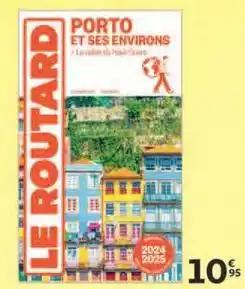 Le routard - porto et ses environs