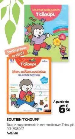 Promotion Exclusives de T'Choupi : Découvrez l'Offre incontournable