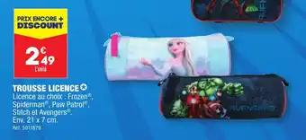 TROUSSE LICENCE*