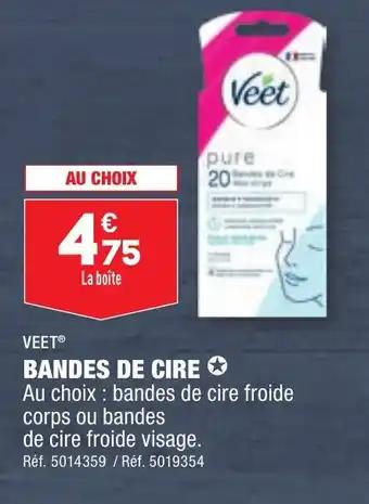VEET® BANDES DE CIRE ✪
