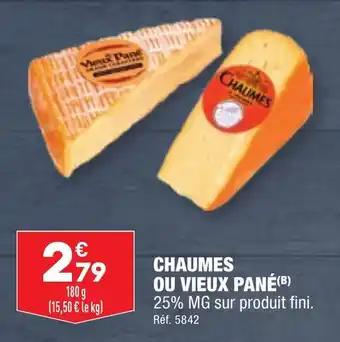 CHAUMES OU VIEUX PANÉ(B)