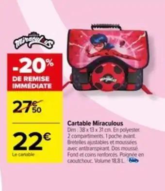 Cartable Miraculous