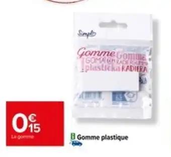 Gomme plastique