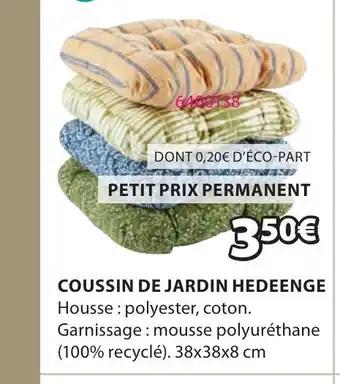 COUSSIN DE JARDIN HEDEENGE