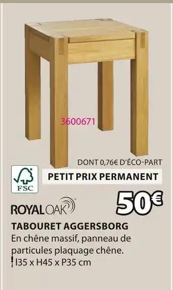 ROYAL OAK TABOURET AGGERSBORG