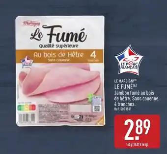 LE MARSIGNY Le fume 160 g