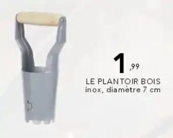 Le plantoir bois