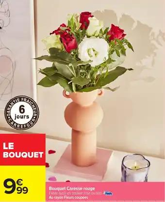 Bouquet Caresse rouge