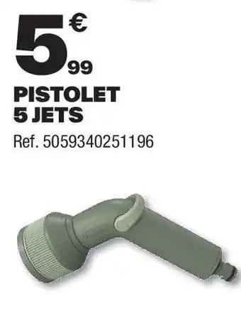 Pistolet 5 jets