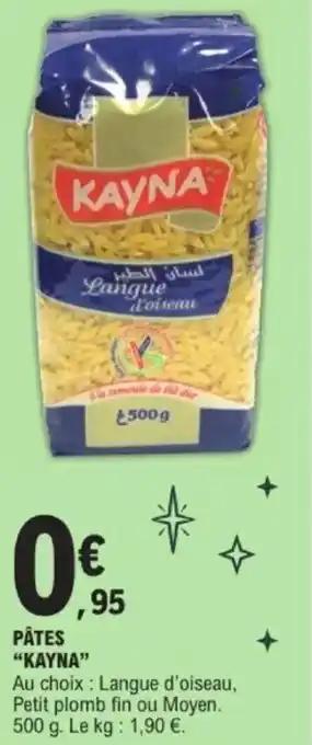 Pâtes kayna 500 g 