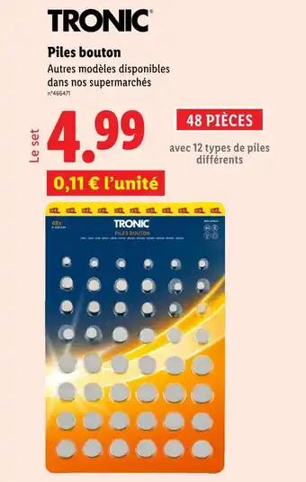 TRONIC Piles bouton