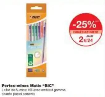 Portes-mines matic bic