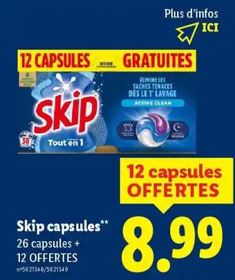 Skip capsules