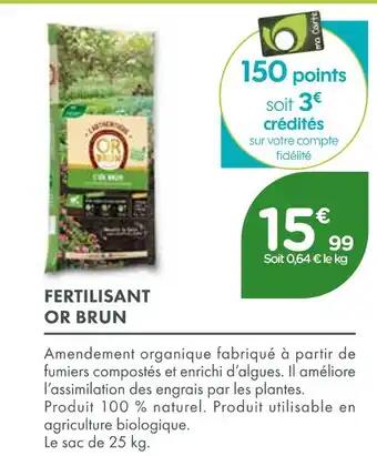 OR BRUN Fertilisant