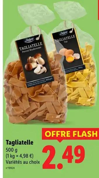 Deluxe Tagliatelle