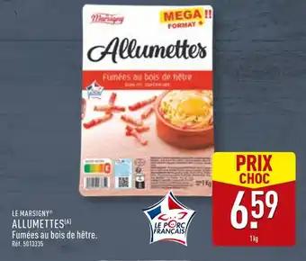 LE MARSIGNY Allumettes