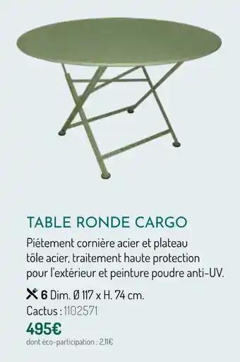 Table ronde Cargo