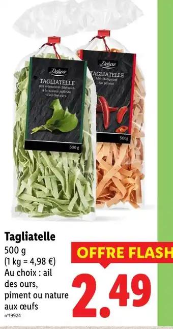 Deluxe Tagliatelle