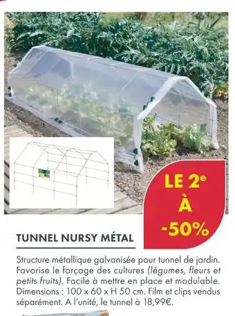 Tunnel Nursy Métal