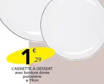 L'assiette à dessert