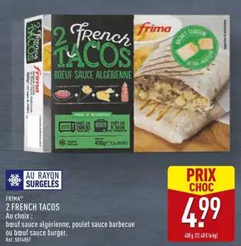 Frima 2 French Tacos