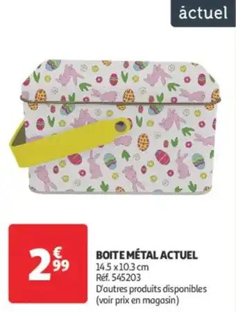 ACTUEL Boite métal
