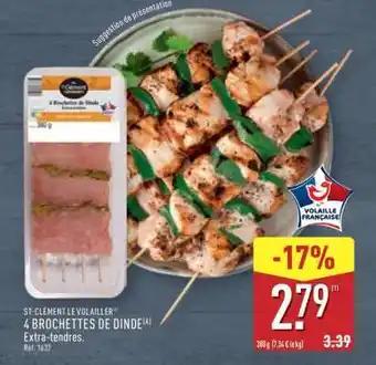 4 Brochettes de Dinde