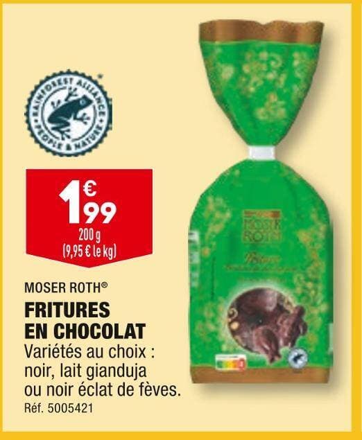 MOSER ROTH FRITURES EN CHOCOLAT