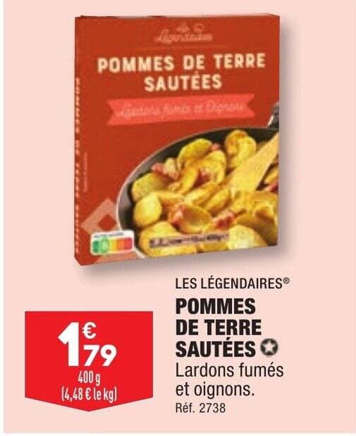 LES LÉGENDAIRES POMMES DE TERRE SAUTÉES Lardons fumés et oignons. Réf. 2738