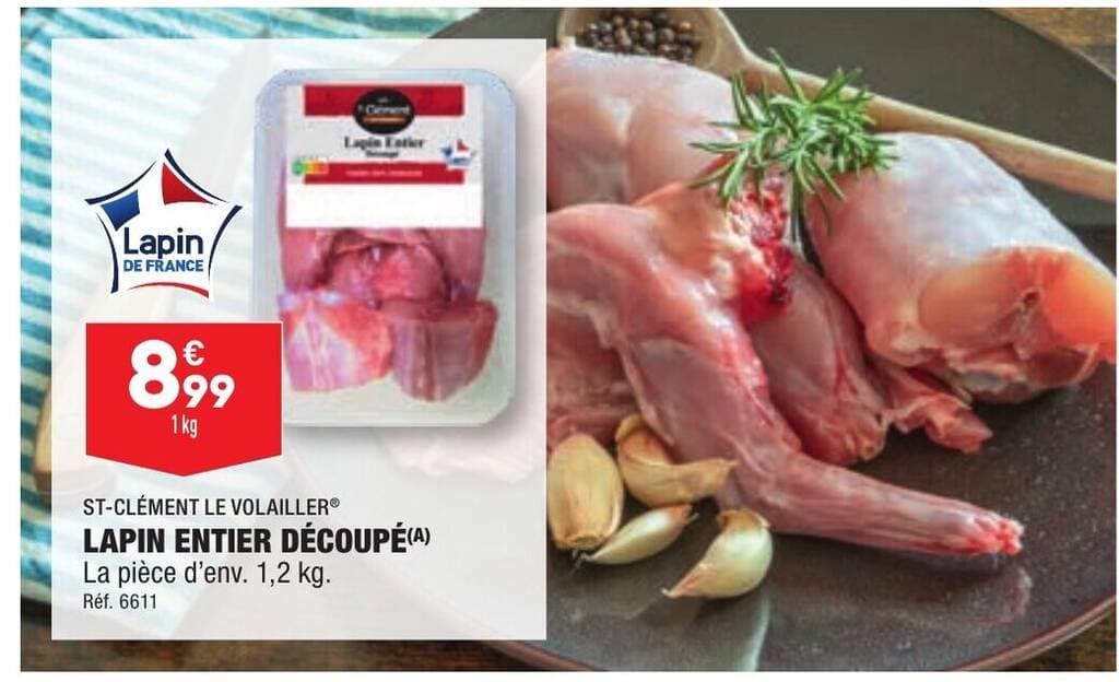 LAPIN ENTIER DÉCOUPÉ (A) La pièce d'env. 1,2 kg.