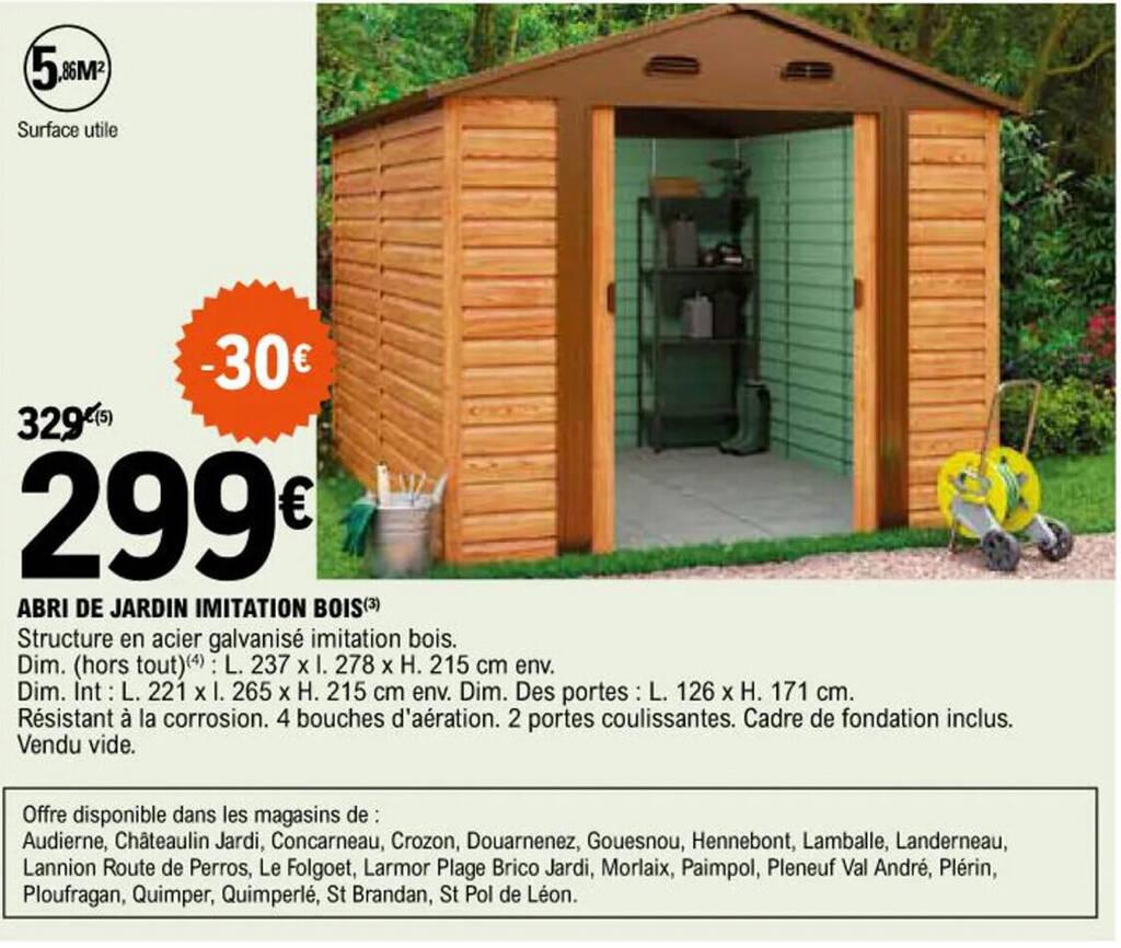 ABRI DE JARDIN IMITATION BOIS(3) Structure en acier galvanisé imitation bois.