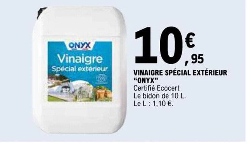 VINAIGRE SPÉCIAL EXTÉRIEUR "ONYX"