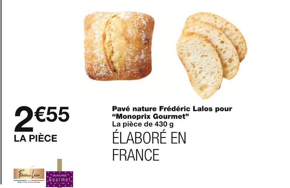 Monoprix Gourmet Pavé nature Frédéric Lalos