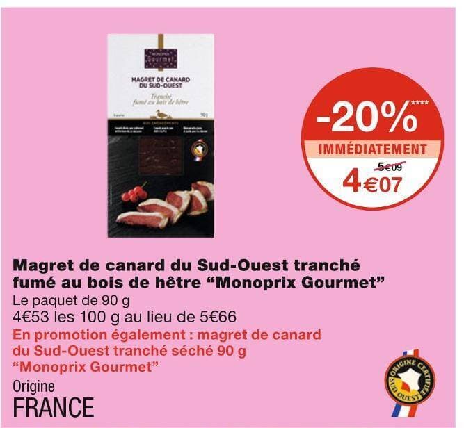 Monoprix Gourmet Magret de canard du Sud-Ouest tranché fumé au bois de hêtre