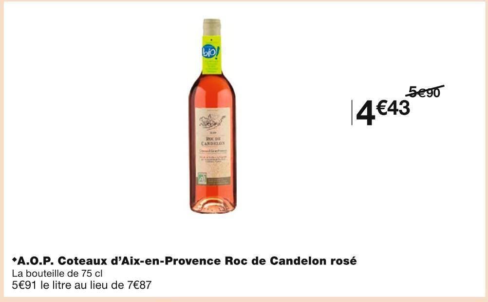 A.O.P. Coteaux d’Aix-en-Provence Roc de Candelon rosé