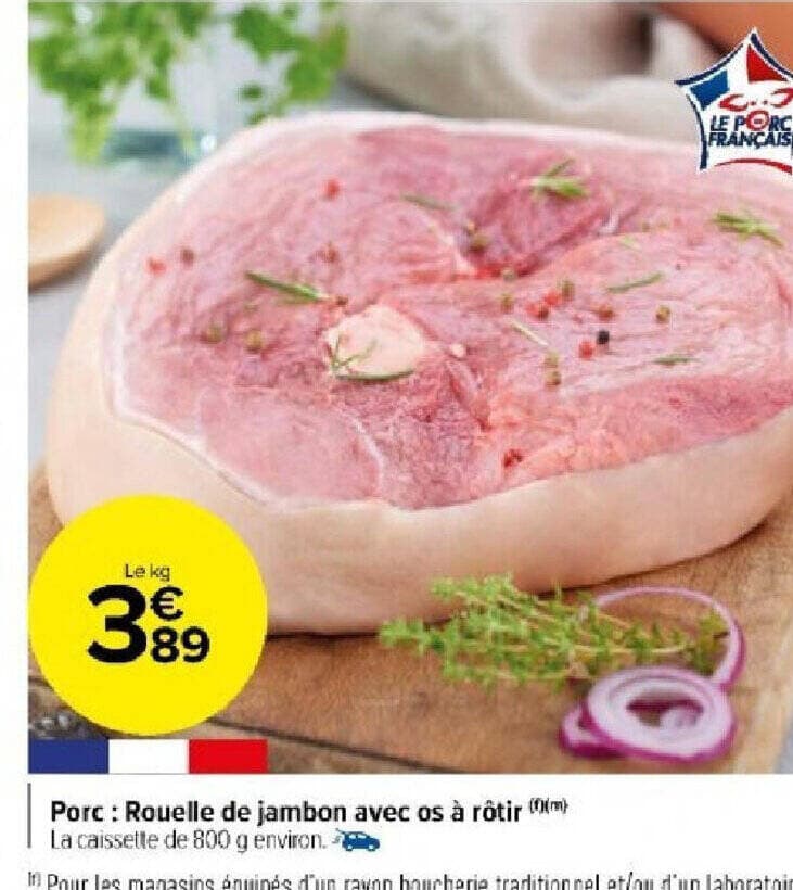 Porc: Rouelle de jambon avec os à rôtir (m) La caissette de 800 g environ.