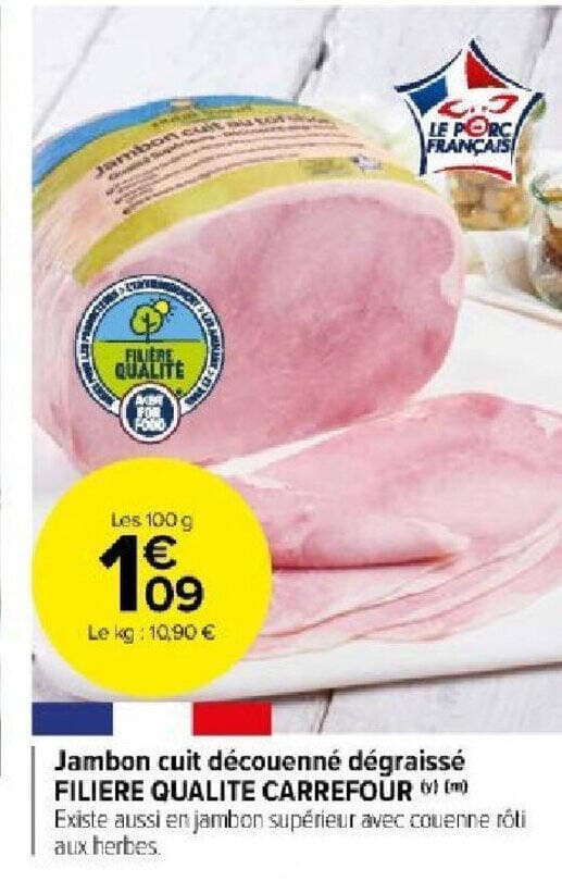 Jambon cuit découenné dégraissé FILIERE QUALITE CARREFOUR