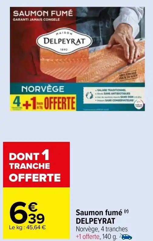 Saumon fumé (¹) DELPEYRAT