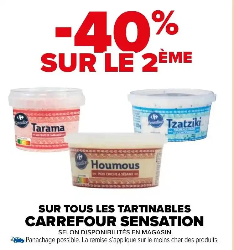 SUR TOUS LES TARTINABLES CARREFOUR SENSATION