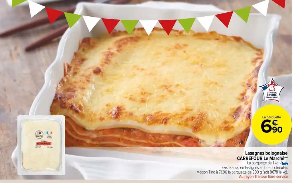 Lasagnes bolognaise CARREFOUR Le Marché(n)