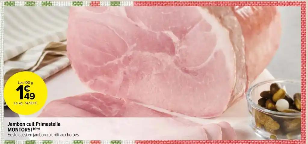 Jambon cuit Primastella MONTORSI (y)(o)