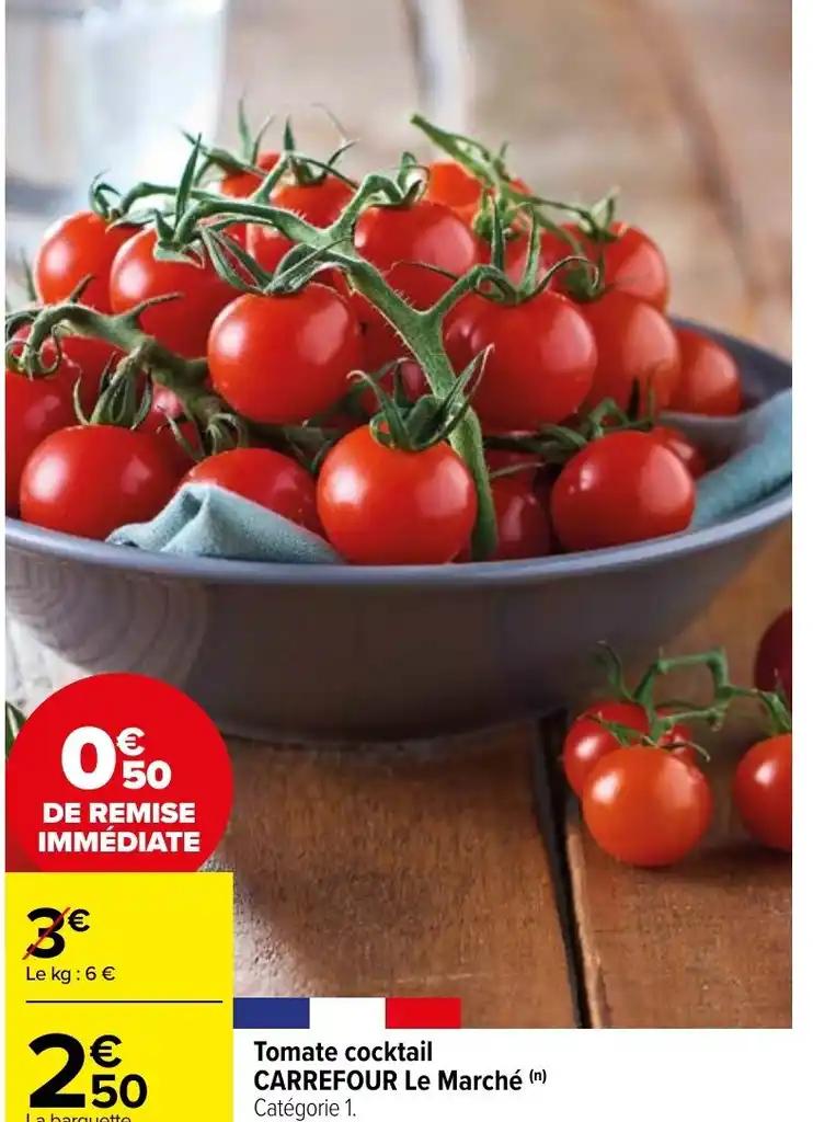 Tomate cocktail CARREFOUR Le Marché (n) Catégorie 1.