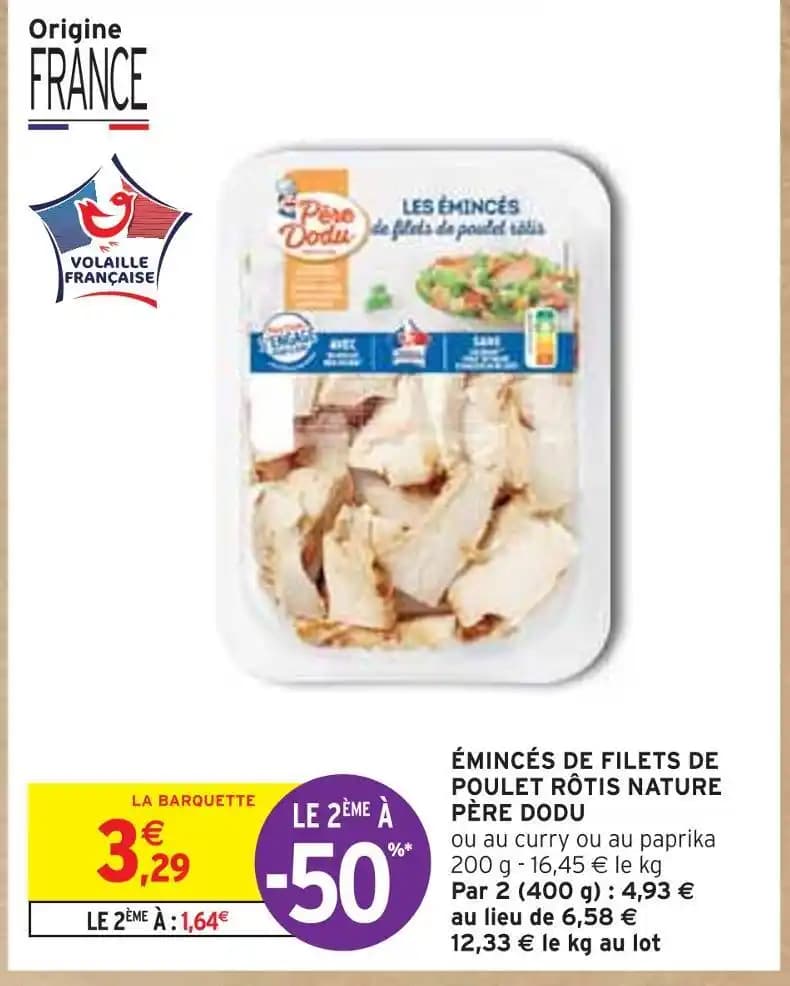PÈRE DODU ÉMINCÉS DE FILETS DE POULET RÔTIS NATURE