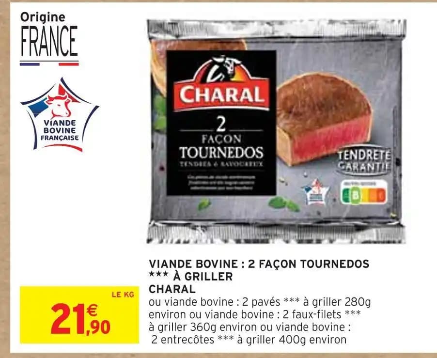 CHARAL VIANDE BOVINE : 2 FAÇON TOURNEDOS À GRILLER