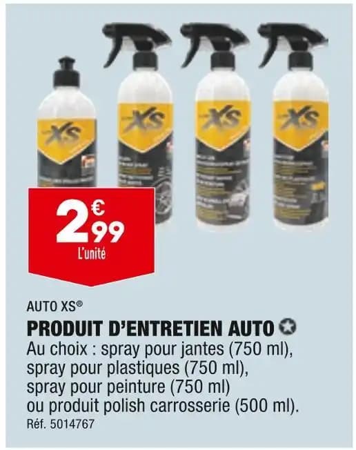 AUTO XS PRODUIT D’ENTRETIEN AUTO