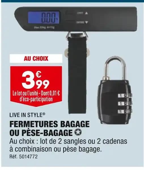 LIVE IN STYLE FERMETURES BAGAGE OU PÈSE-BAGAGE